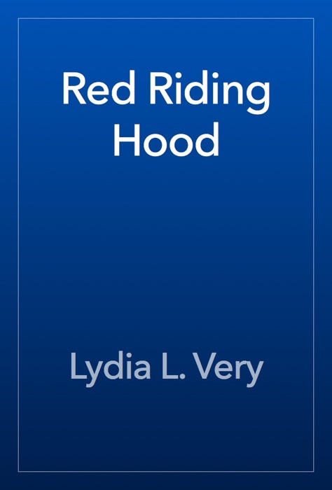 Red Riding Hood