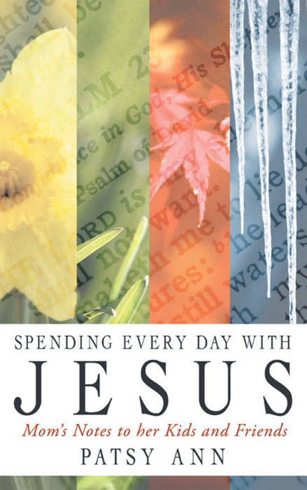 Spending Every Day with Jesus