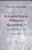 Er is geen God en Philipse is zijn profeet - Gert van den Brink