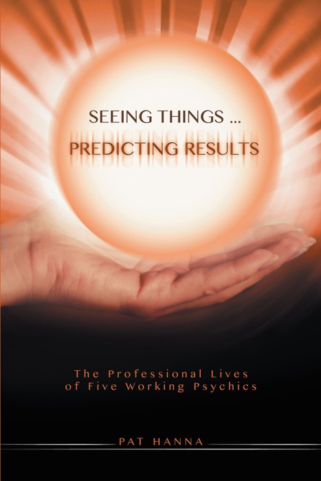 Seeing Things...  Predicting Results