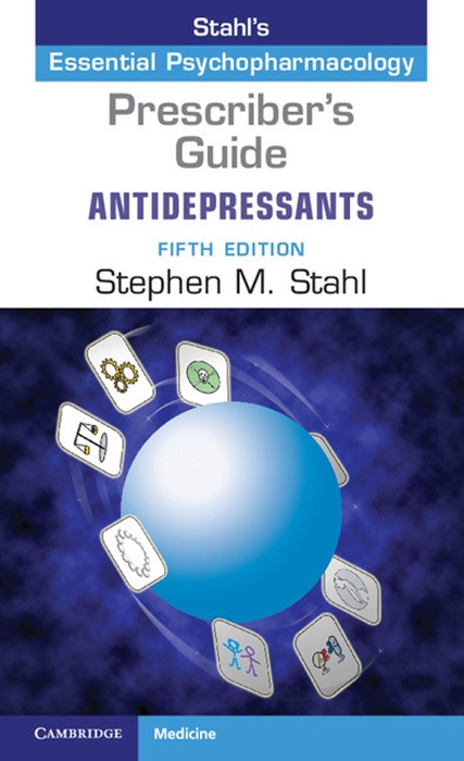 Prescriber's Guide: Antidepressants: Fifth Edition