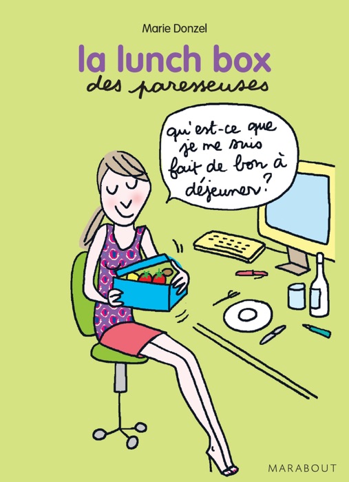 La lunch box des Paresseuses