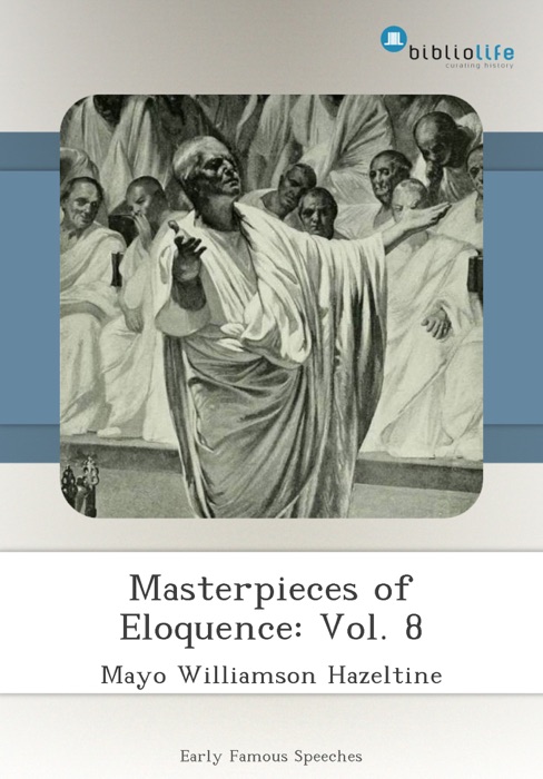 Masterpieces of Eloquence: Vol. 8