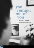 You Remind Me of You - Eireann Corrigan