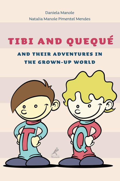 Tibi and Quequé