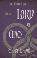 Robert Jordan - Lord of Chaos artwork
