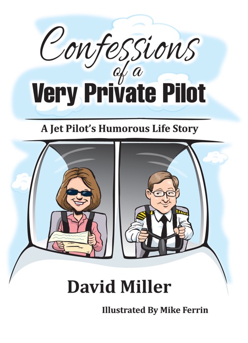 Confessions of a Very Private Pilot