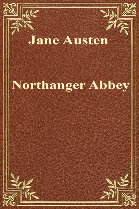 Northanger Abbey