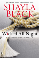 Shayla Black - Wicked All Night artwork