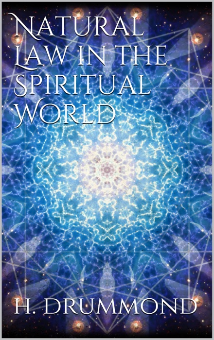 Natural Law in the Spiritual World