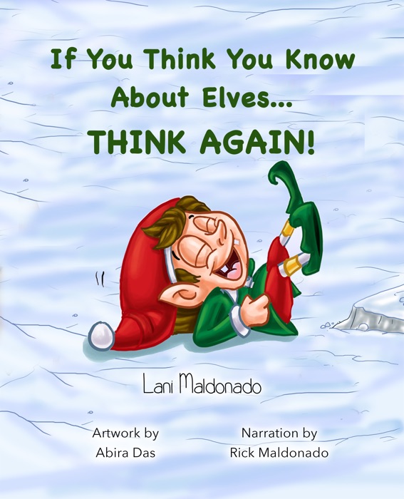 If You Think You Know About Elves...THINK AGAIN!