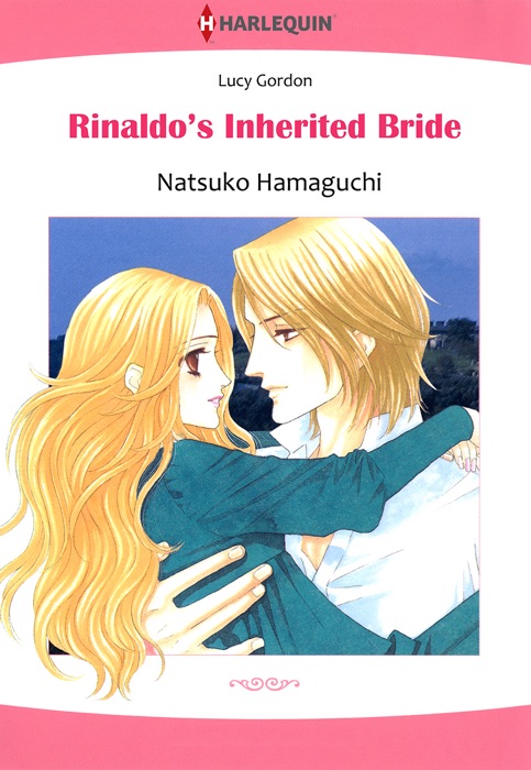 Rinaldo's Inherited Bride