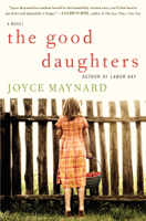 Joyce Maynard - The Good Daughters artwork