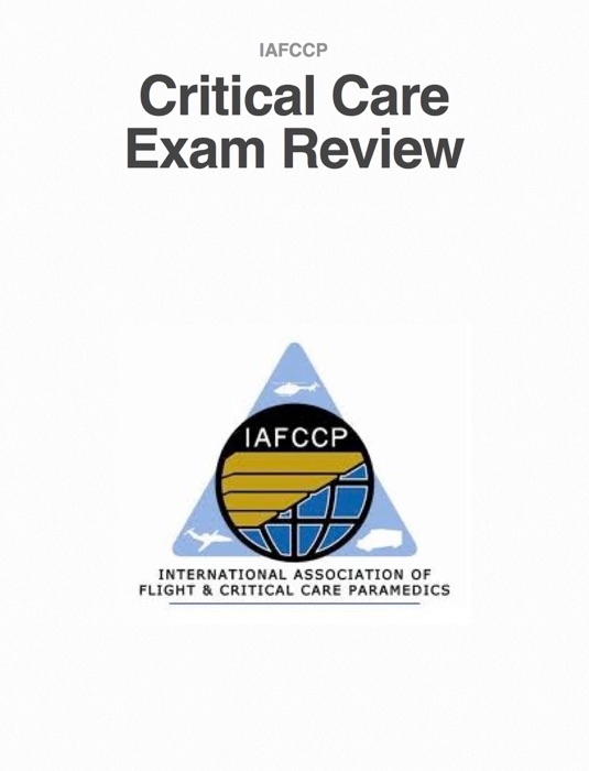 Critical Care Paramedic Exam Review