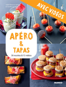 Apéro & tapas - Avec vidéos - Isabel Brancq-Lepage & Camille Sourbier