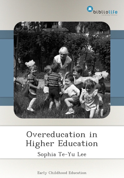 Overeducation in Higher Education