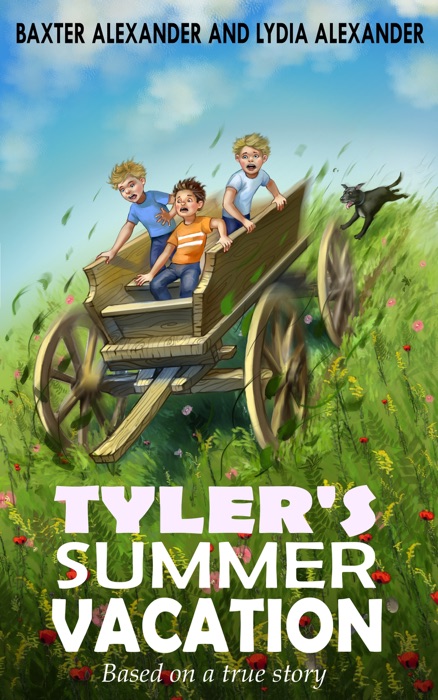 Tyler's Summer Vacation