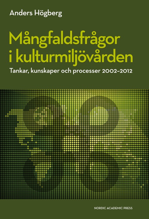 Mångfaldsfrågor i kulturmiljövården