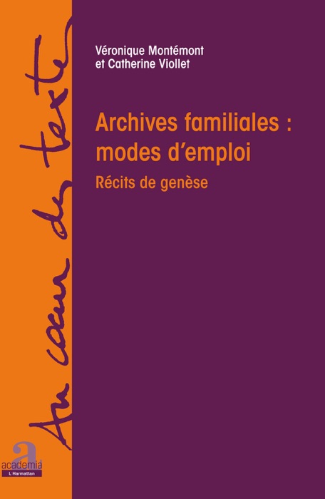 Archives familiales : modes d'emploi