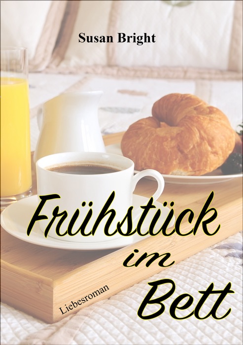 Frühstück im Bett