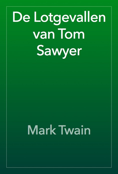 De Lotgevallen van Tom Sawyer