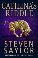 Steven Saylor - Catilina's Riddle artwork