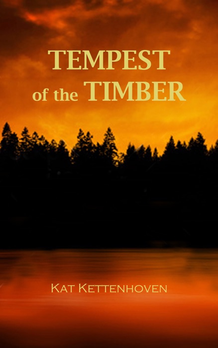 Tempest of the Timber