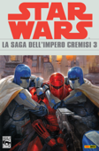 Star Wars Legends - La saga dell'Impero Cremisi 3 - Mike Richardson, Randy Stradley & Paul Gulacy