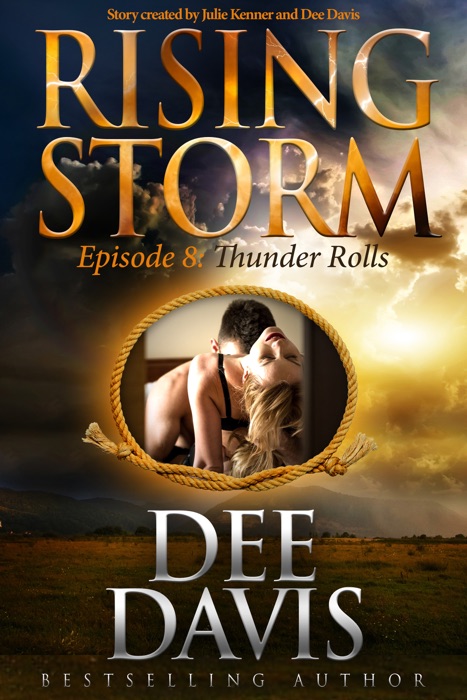 Thunder Rolls: Episode 8