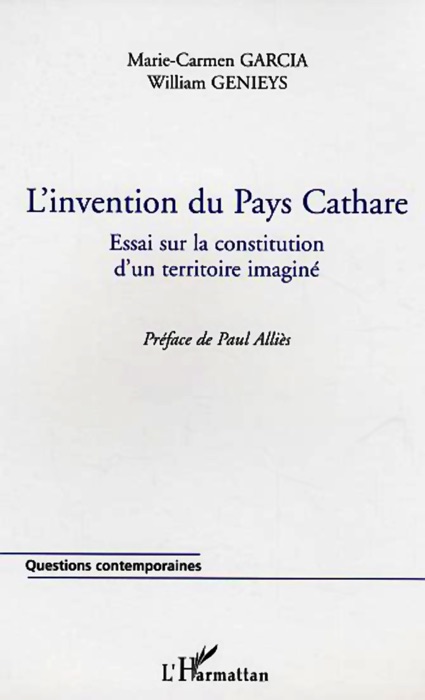 L’invention du Pays Cathare