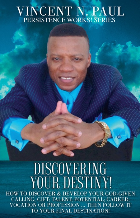 Discovering Your Destiny!