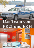 Das Team vom PK 21 und EKH - Matthias Röhe