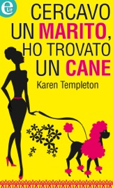 Cercavo un marito ho trovato un cane (eLit)