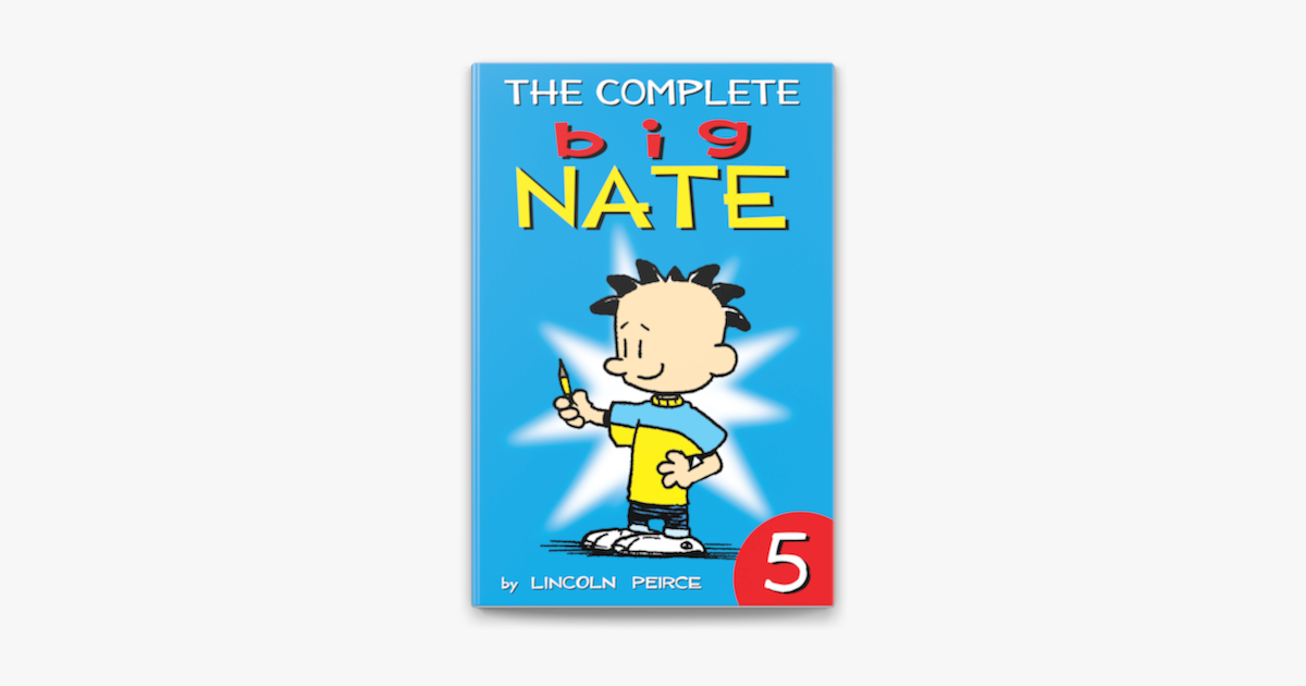 ‎The Complete Big Nate: #5 on Apple Books