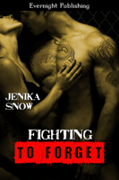 Jenika Snow - Fighting to Forget artwork