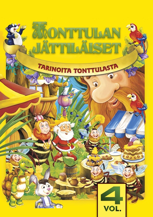 Tonttulan jättiläiset. Vol.4