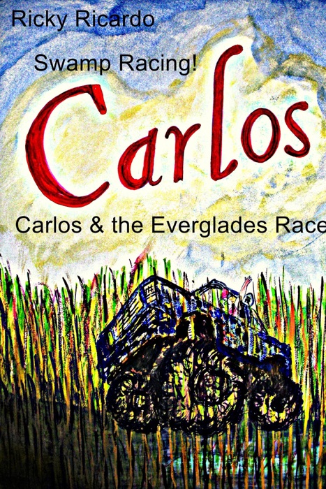 Carlos & the Everglades Race