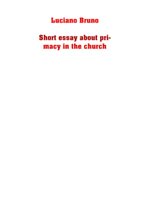 Short essay about the primacy in the church