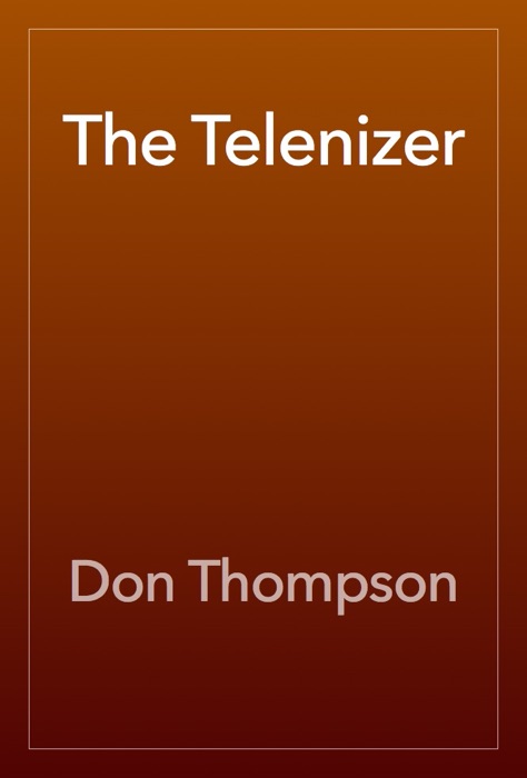 The Telenizer