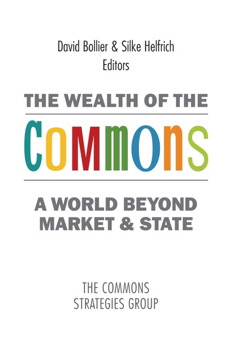 Wealth of the Commons