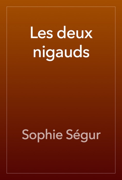 Les deux nigauds