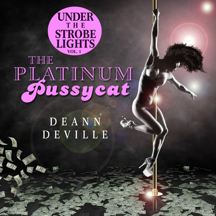 Under The Strobe Lights vol. 1 The Platinum Pussycat