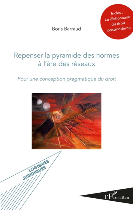 Repenser la Pyramide des normes à l’ère des réseaux