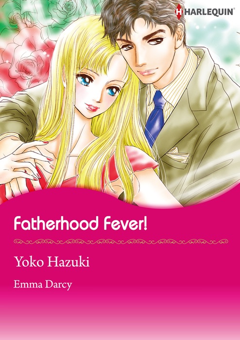 Fatherhood Fever!
