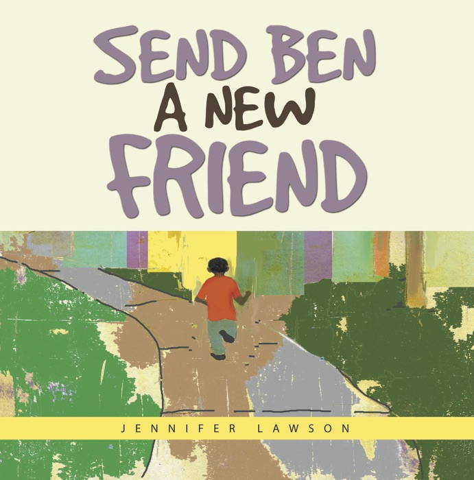Send Ben A New Friend