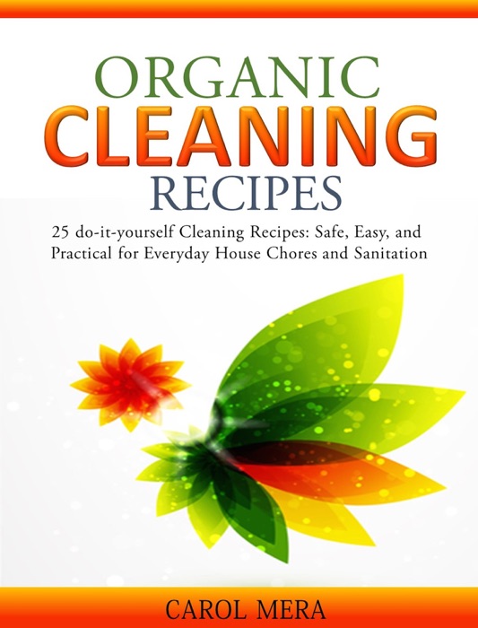 Organic Cleaning Recipes