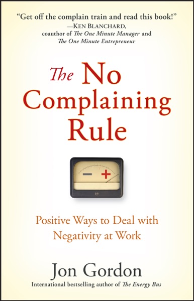 The No Complaining Rule