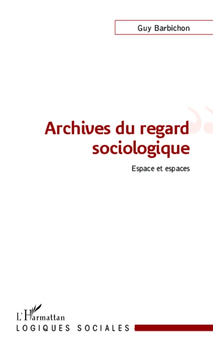 Archives du regard sociologique