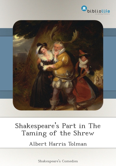 Shakespeare's Part in The Taming of the Shrew