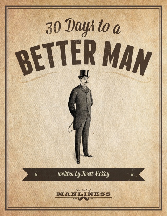 30 Days to a Better Man eBook